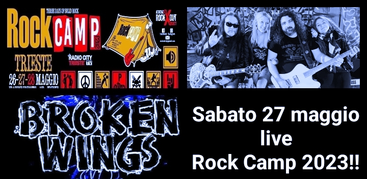 BrokenWings live@Rock Camp2023 - EventiFVG.it