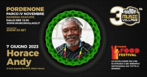 Horace Andy – Music In Village Pordenone