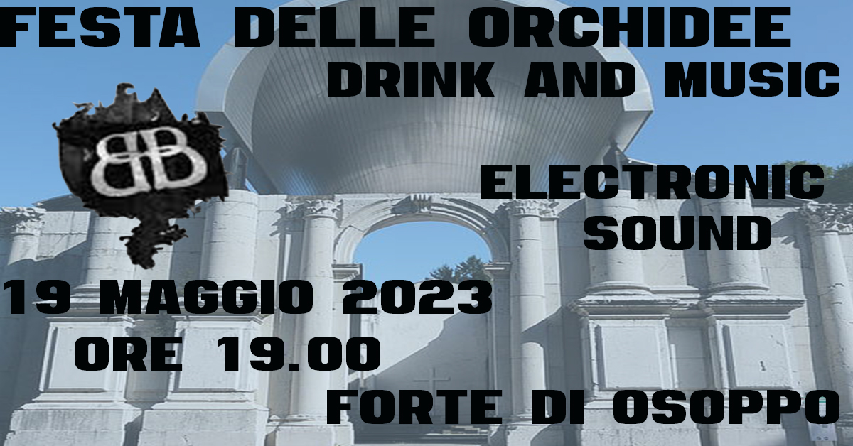 Happy hour - Festa delle Orchidee Osoppo - Happy hour - Festa delle Orchidee Osoppo - EventiFVG.it