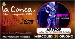 ARTPOP (LADY GAGA TRIBUTE BAND) LIVE LA CONCA