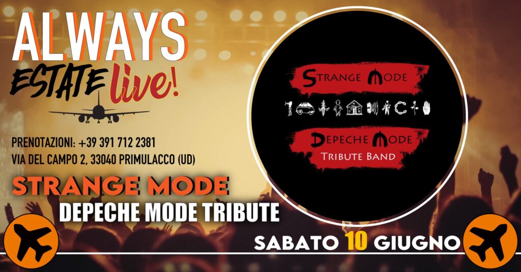 STRANGE MODE (DEPECHE MODE TRIBUTE BAND) LIVE ALWAYS - EventiFVG.it