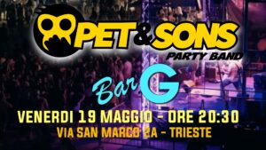 Pet&Sons Live @ Bar G