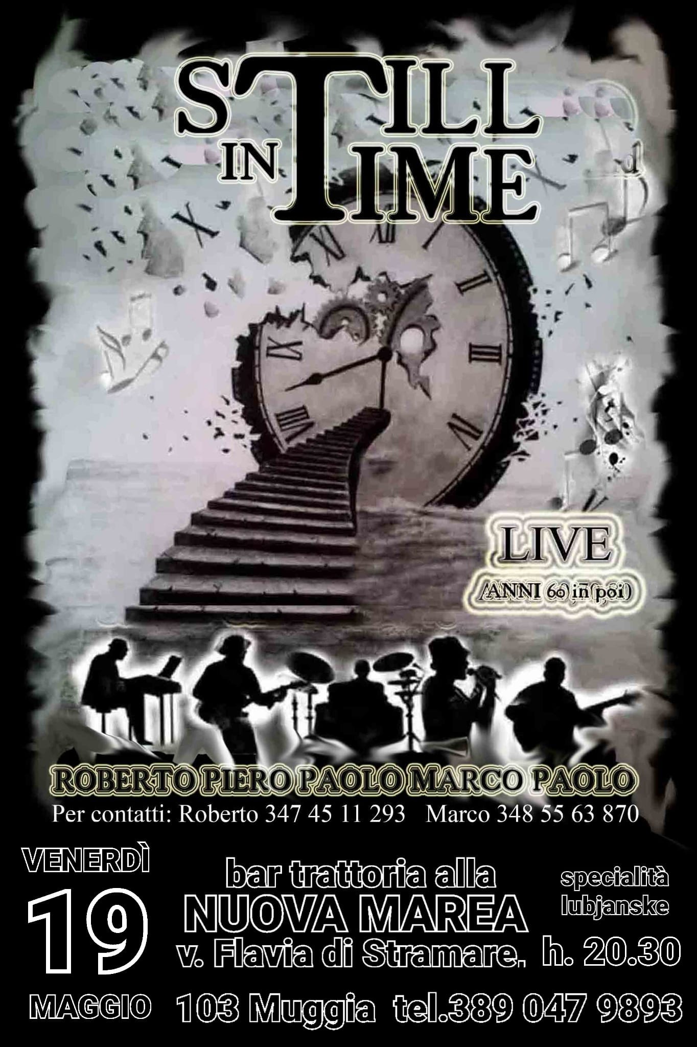 Still in Time Band Live @ Trattoria Nuova Marea da Orgesa - EventiFVG.it