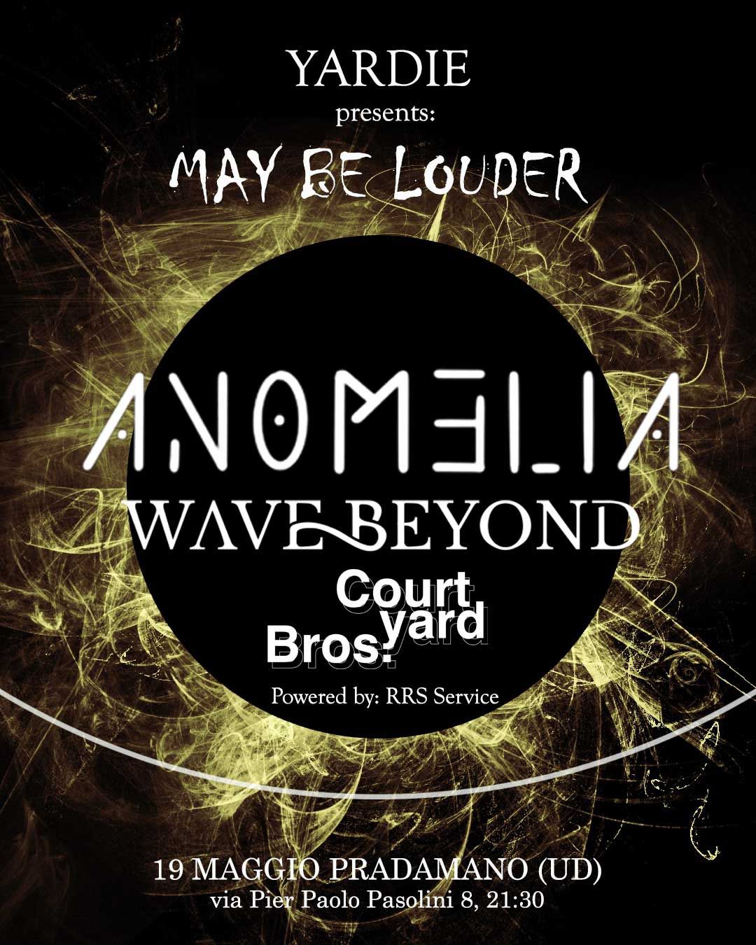 MAY BE LOUDER @Yardie (UD) - EventiFVG.it