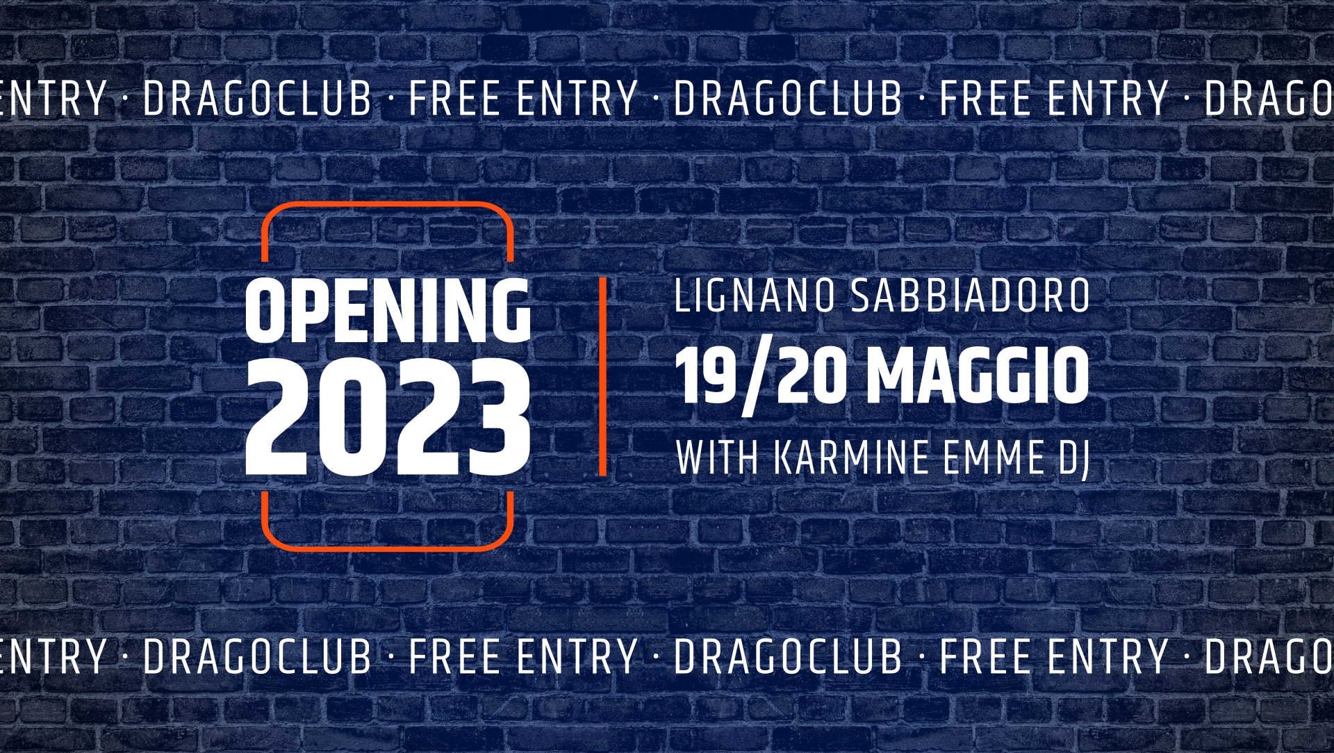 OPENING 2023 - Drago Club Lignano Sabbiadoro - EventiFVG.it