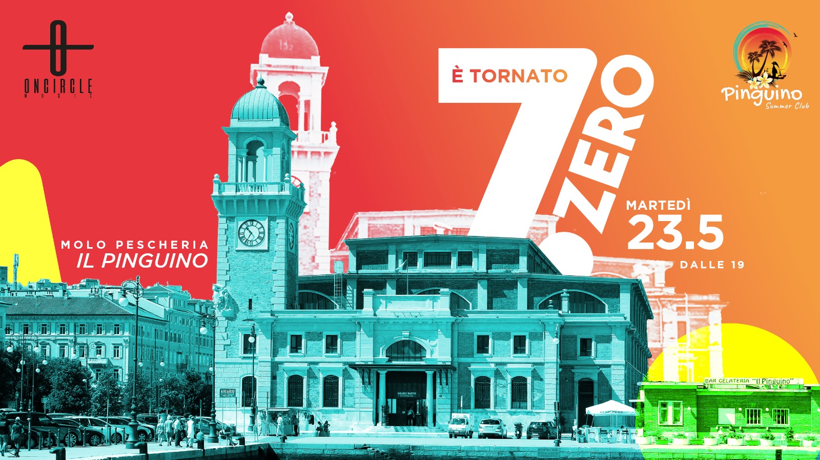 On Circle 7.0 Opening Party #Pinguino Summer - EventiFVG.it