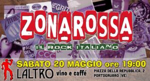 ZonaRossa ►il rock italiano◄ @ LALTRO – Portogruaro