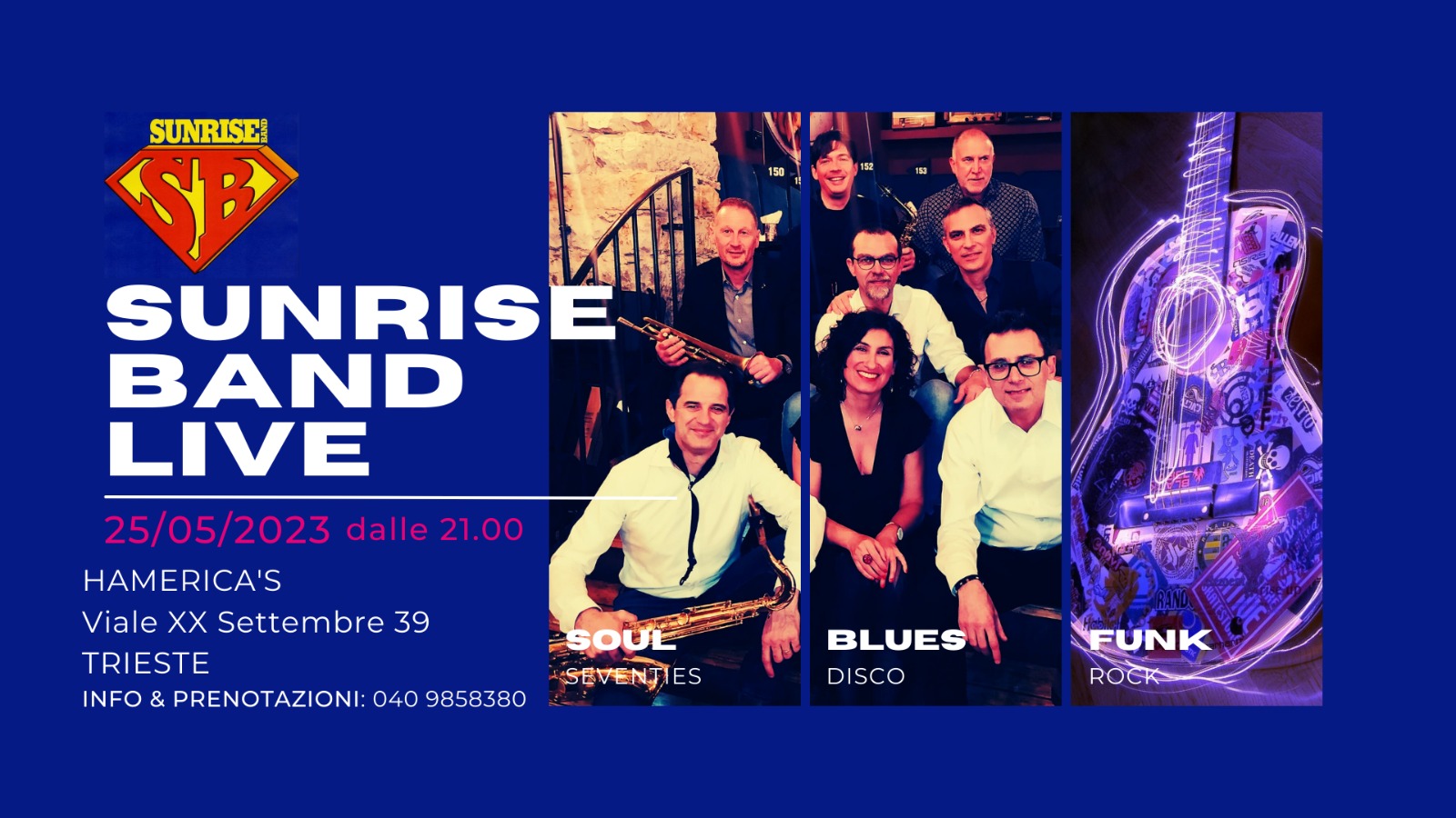 Sunrise band live, Hamerica's, Trieste