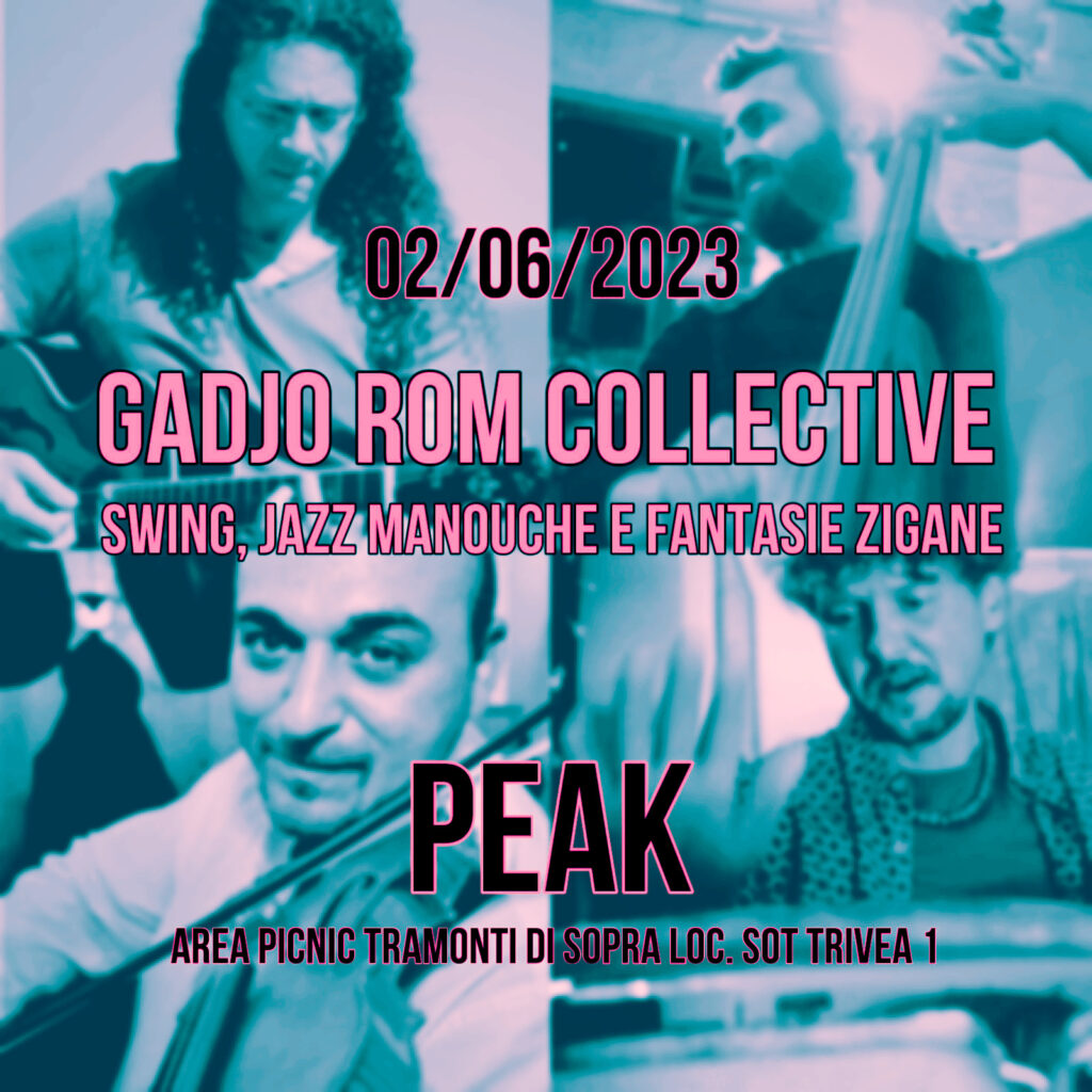 GIPSY PEAK - GADJO ROM COLLECTIVE - GIPSY PEAK - GADJO ROM COLLECTIVE - EventiFVG.it