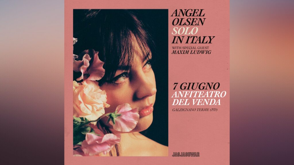 Angel Olsen @ Anfiteatro del Venda - solo tour - EventiFVG.it