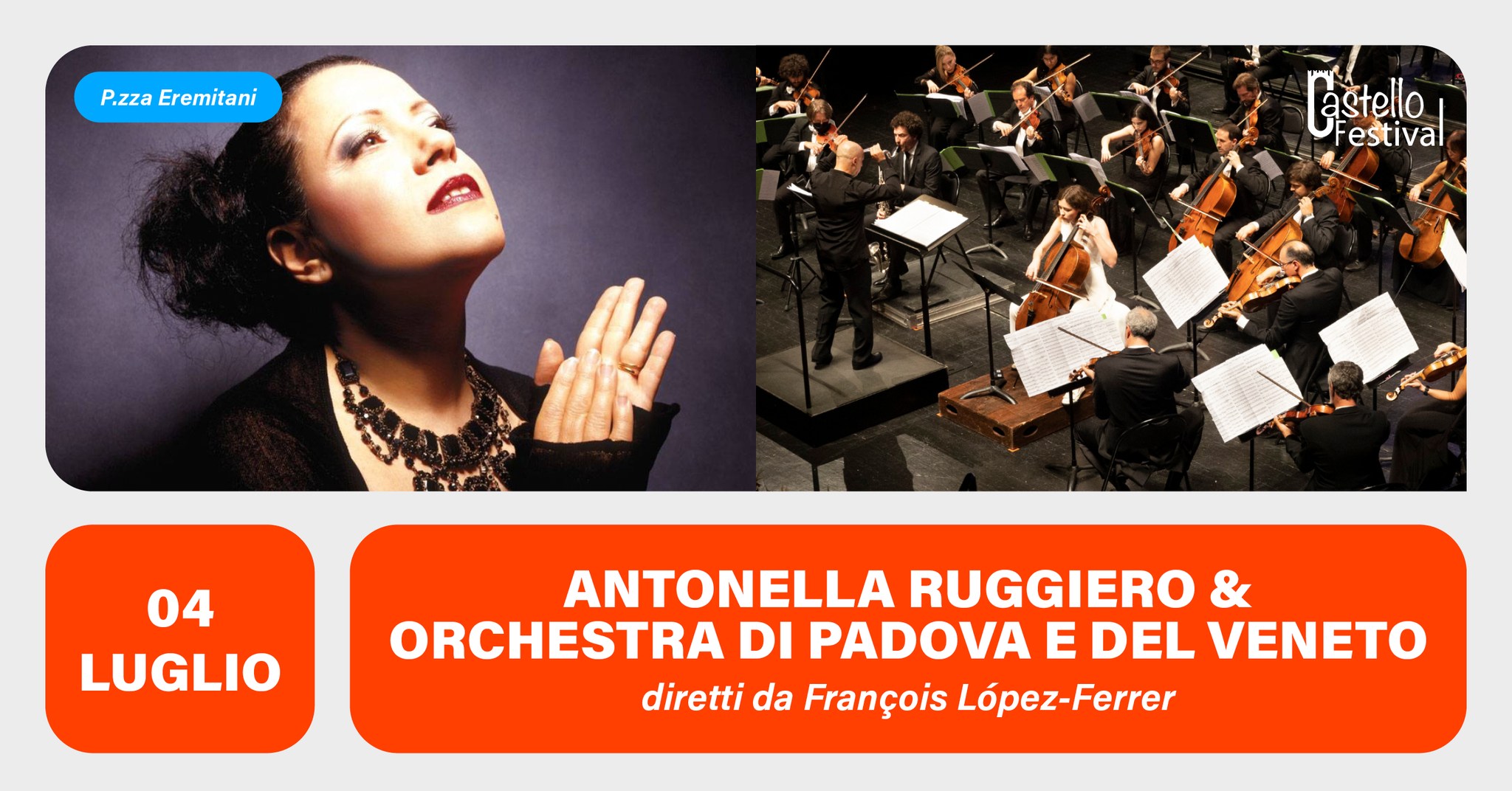 ANTONELLA RUGGIERO & ORCHESTRA DI PADOVA E DEL VENETO diretti da François López-Ferrer - EventiFVG.it