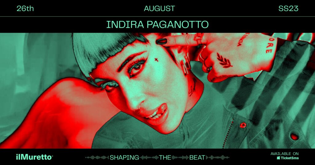 ilMuretto SS23 • Indira Paganotto + Sara Landry - EventiFVG.it