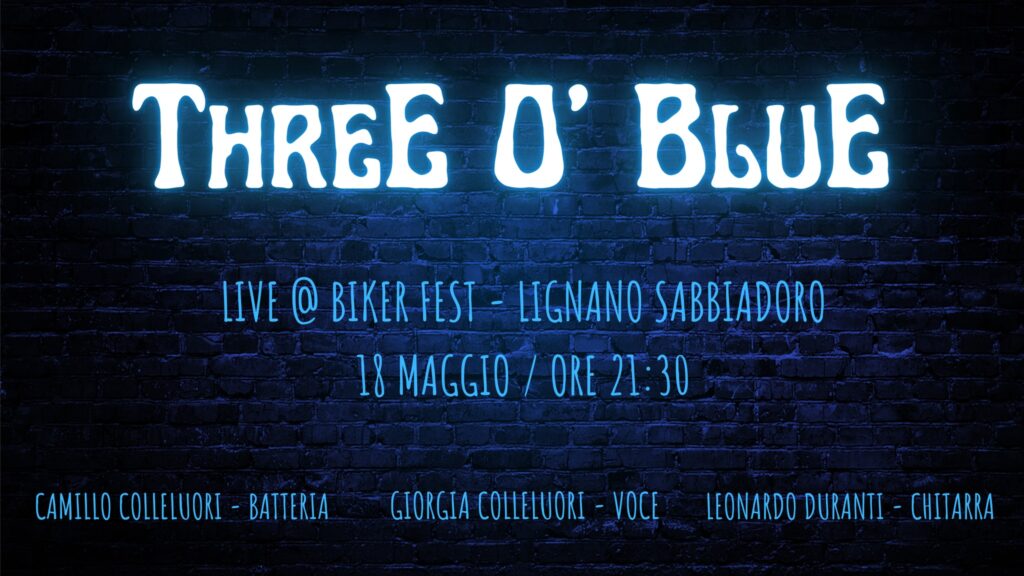 Three O' Blue live @ Biker Fest / 8 di Spade- Lignano Sabbiadoro - EventiFVG.it