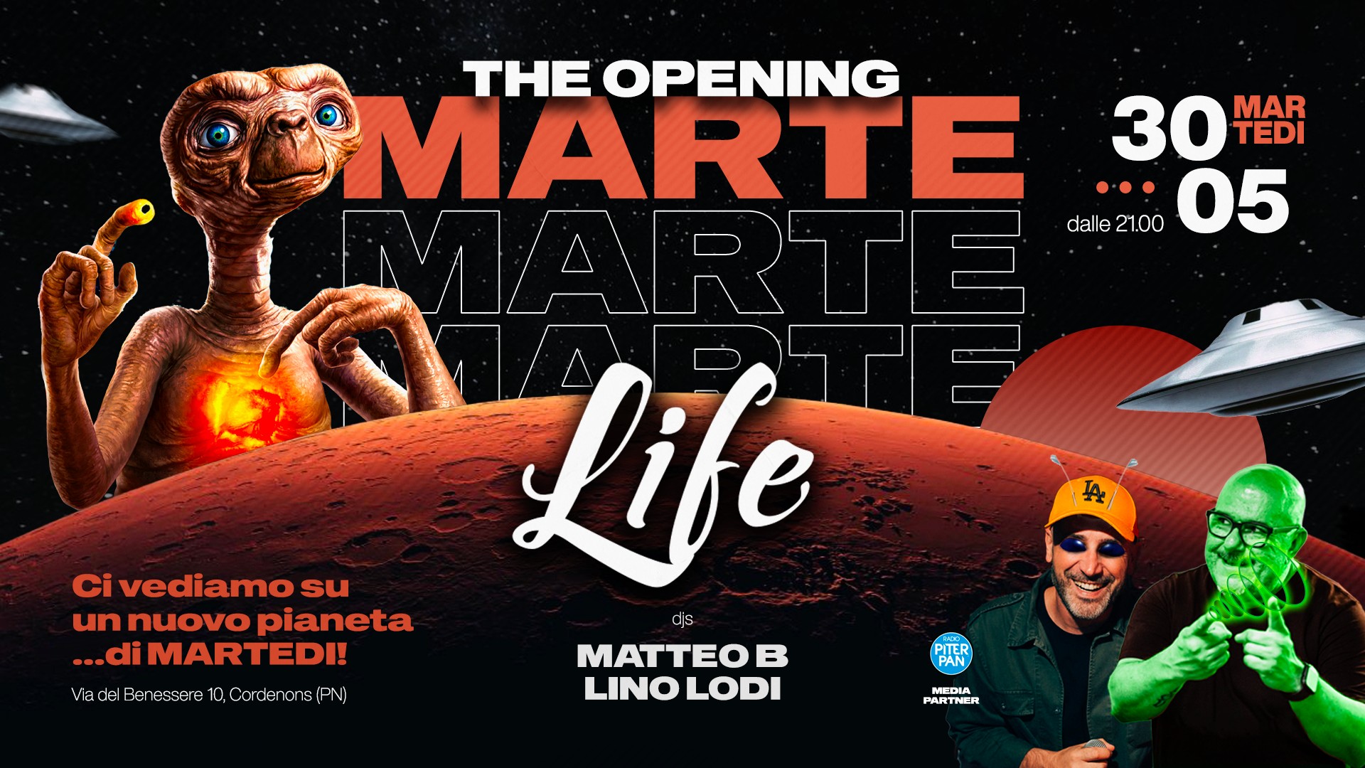MARTE, il nuovo Martedì - al LIFE Cordenons - THE OPENING con MATTEO B e LINO LODI
