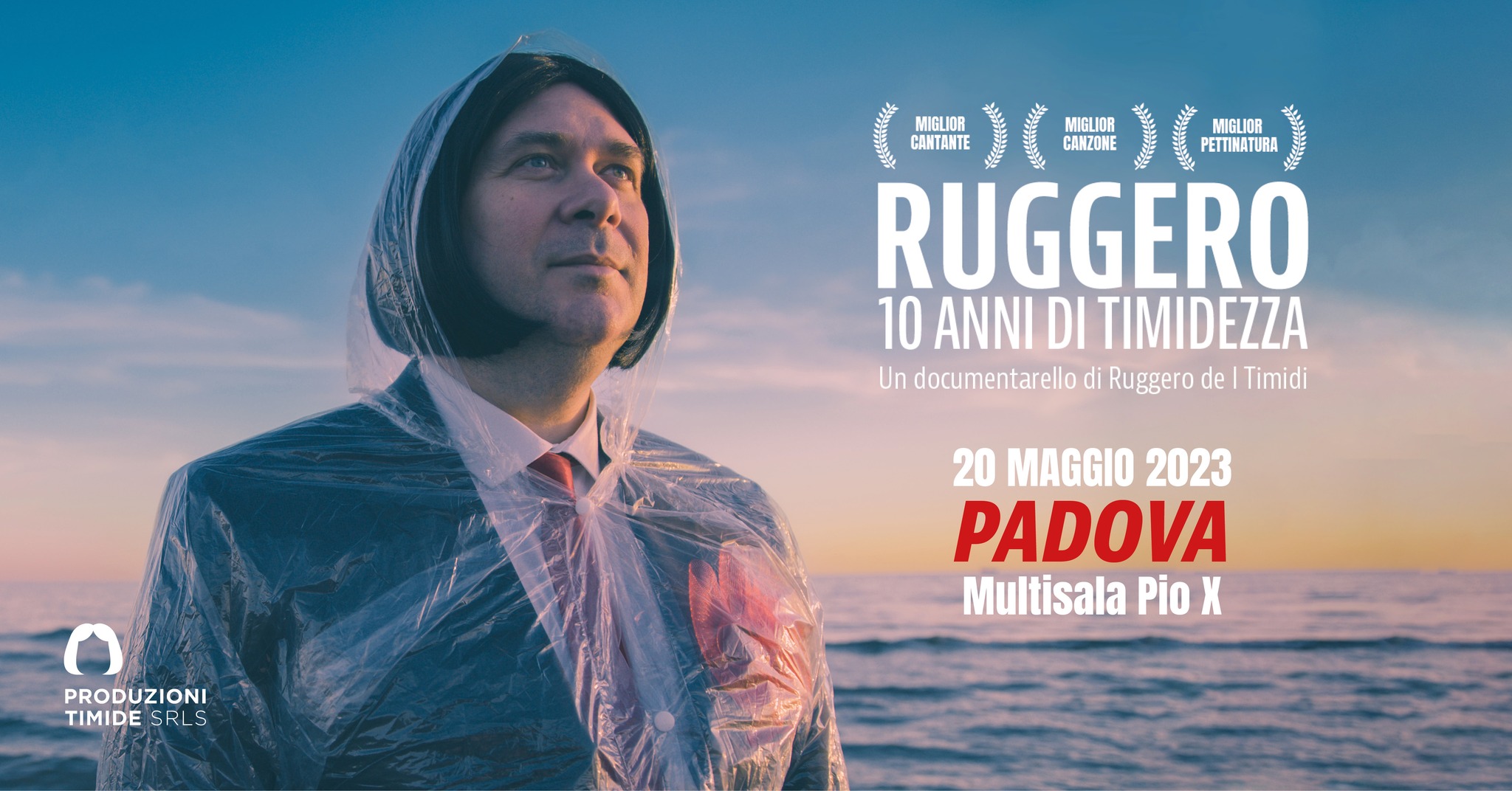Ruggero 10 anni di Timidezza - PADOVA - Multisala Pio X - EventiFVG.it