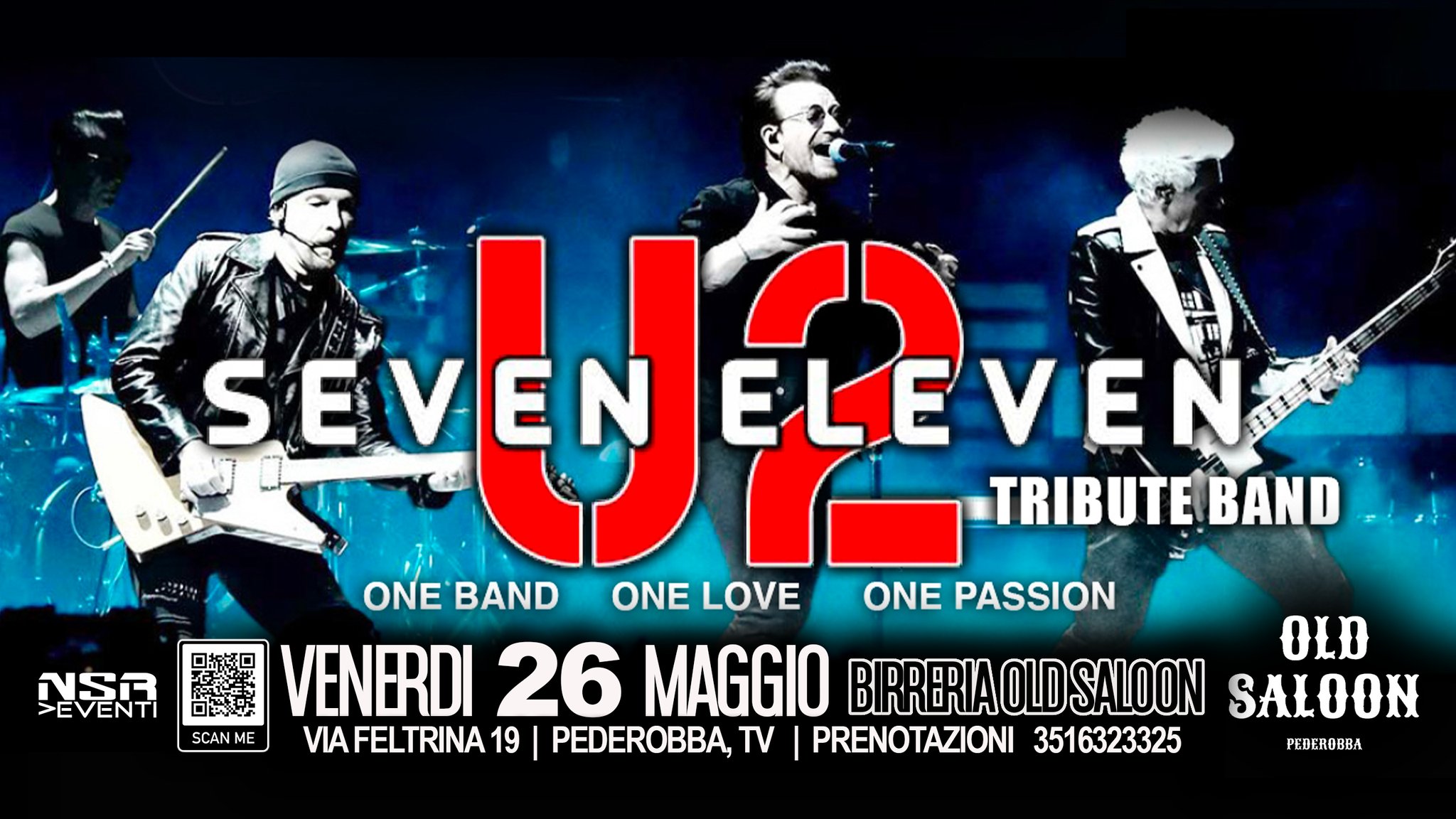 SEVEN ELEVEN - U2 Tribute Band @ Old Saloon - Pederobba(TV) - EventiFVG.it
