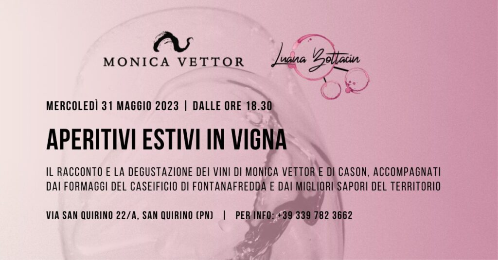 Aperitivi Estivi in Vigna - EventiFVG.it