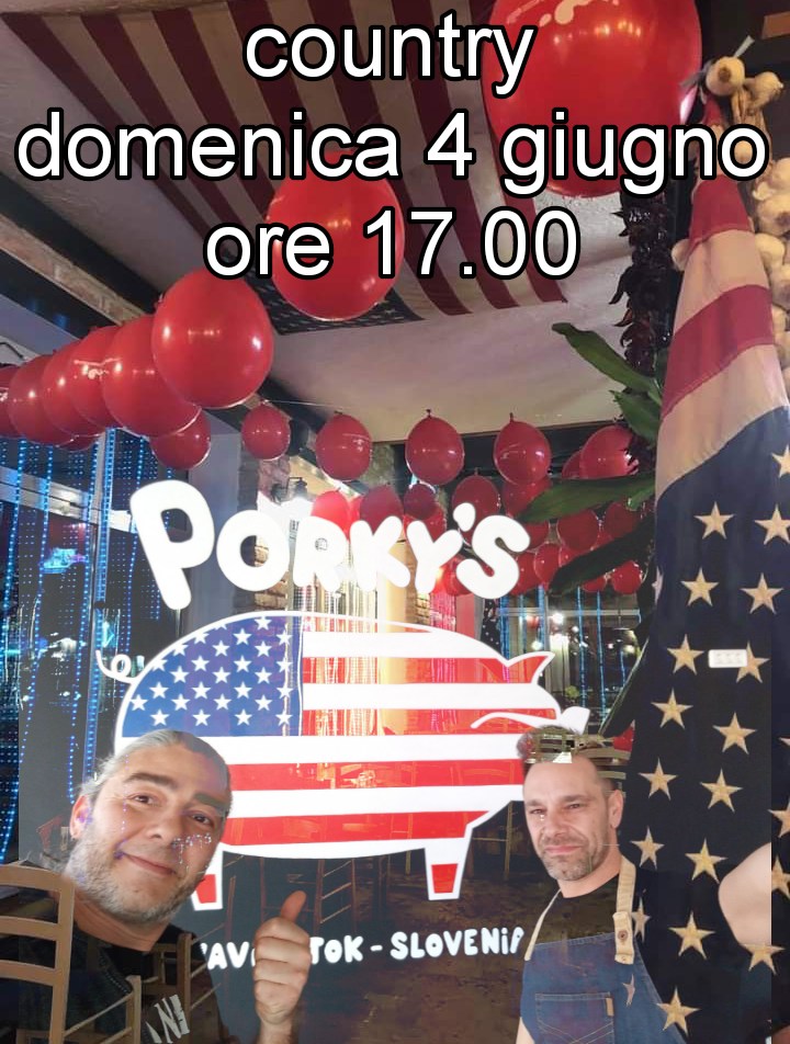 Porky's country - EventiFVG.it