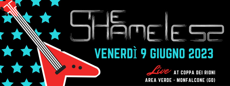THE SHAMELESS at Coppa dei Rioni 2023 - EventiFVG.it