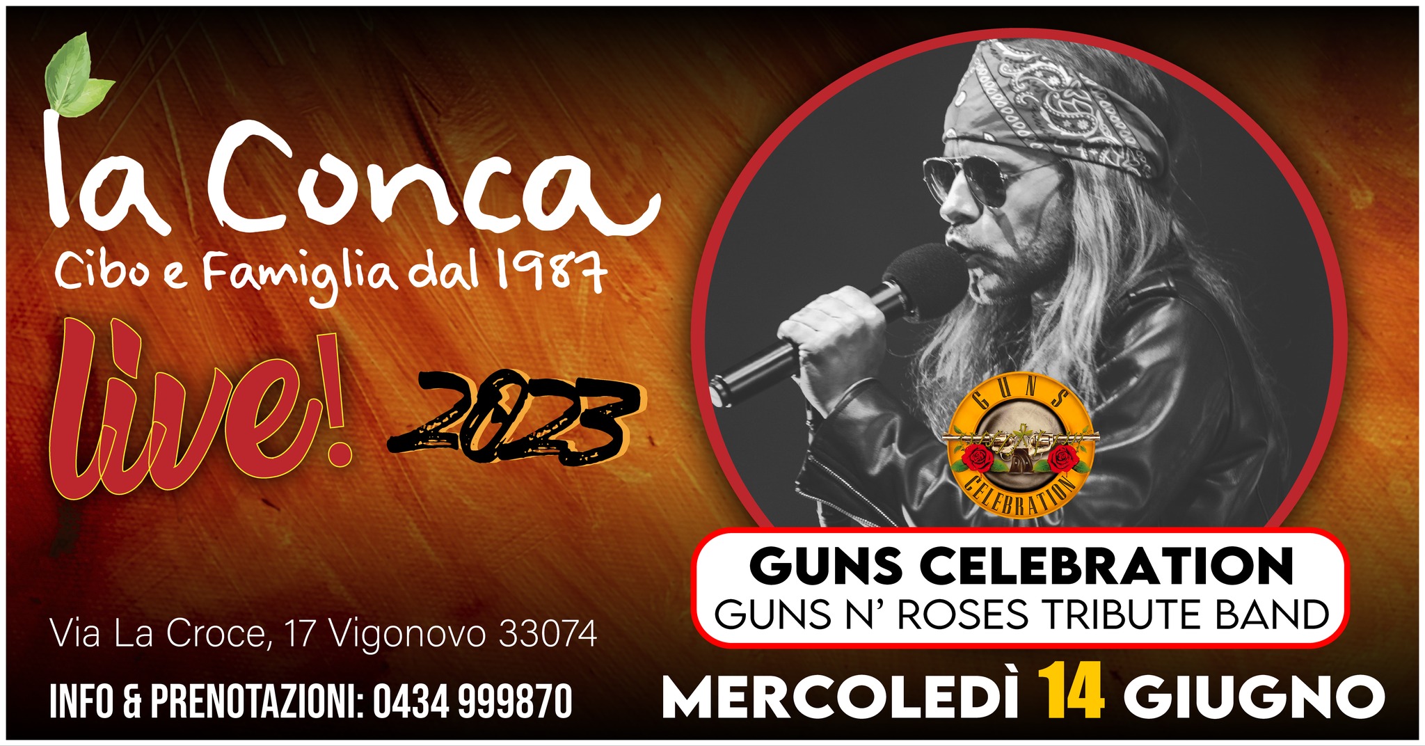 GUNS CELEBRATION (GUNS N' ROSES TRIBUTE BAND) LIVE LA CONCA - EventiFVG.it