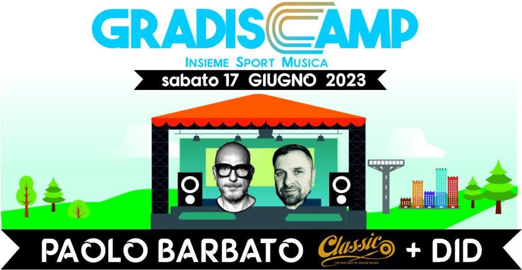 PAOLO BARBATO + DID @ GradisCamp - EventiFVG.it