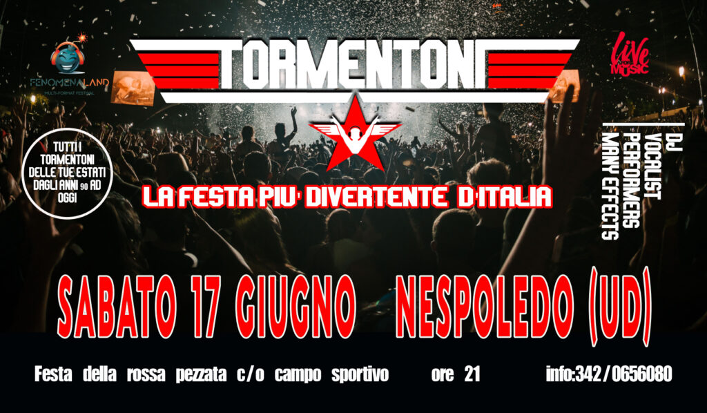 Tormentoni@Nespoledo (UD) - EventiFVG.it