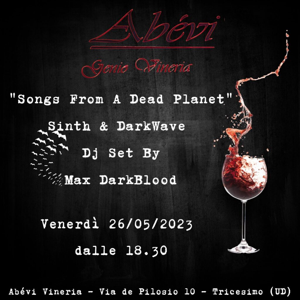 Songs From A Dead Planet @ Abévi Vineria - EventiFVG.it