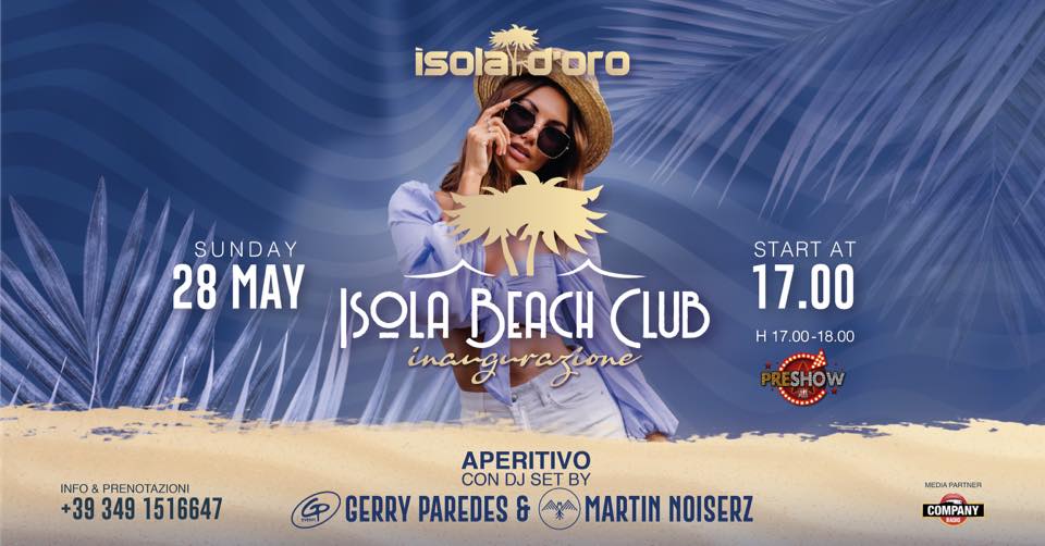 ISOLA BEACH CLUB | Inaugurazione - EventiFVG.it