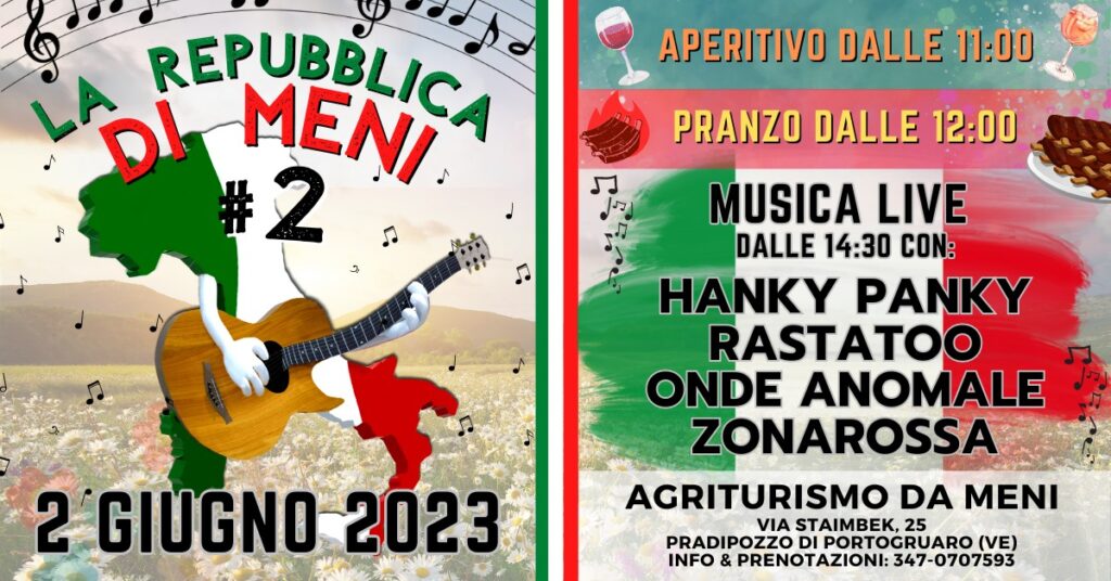 ►LA REPUBBLICA DI MENI #2◄ L'evento musicale del 2 Giugno - EventiFVG.it