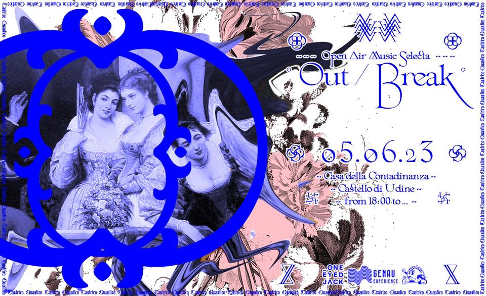 Out/Break 05.06.23 Monday open air music selecta - EventiFVG.it