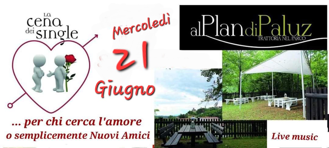 La Cena dei single - La Cena dei single - EventiFVG.it