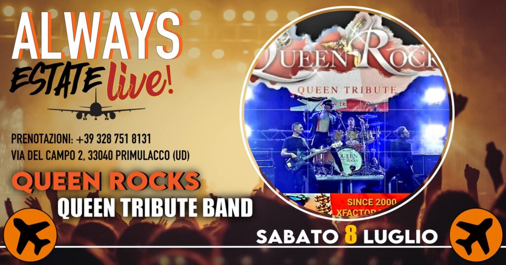 QUEEN ROCKS (QUEEN TRIBUTE BAND) LIVE ALWAYS - EventiFVG.it
