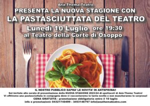 PRESENTAZIONE STAGIONE 2023/24 con la “Pastasciuttata del teatro”