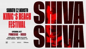 SHIVA | King’s Beach Festival | Jesolo