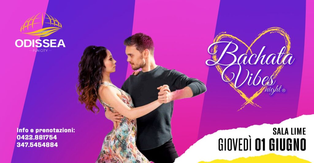 BACHATA VIBES NIGHT - BACHATA VIBES NIGHT - EventiFVG.it