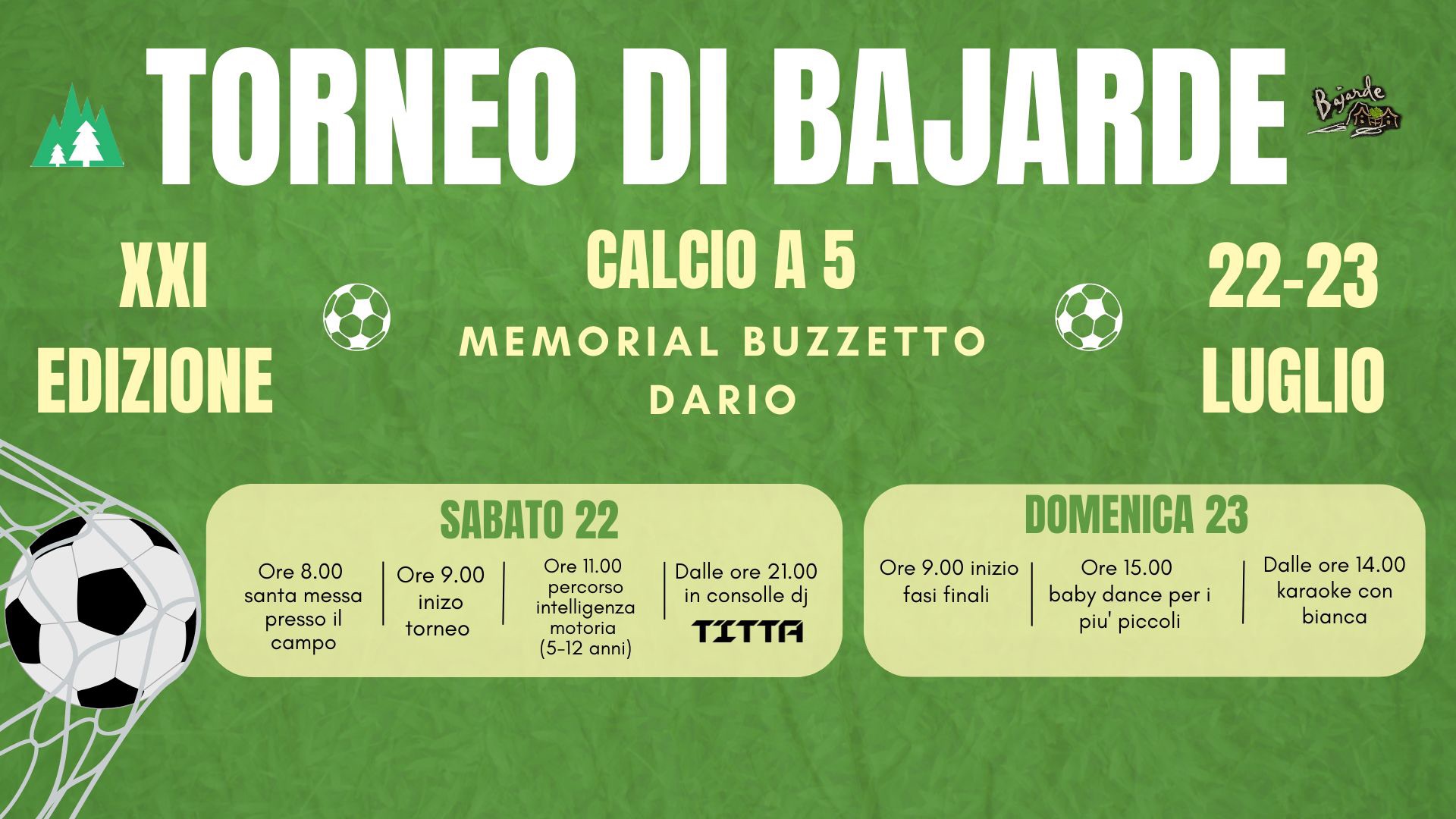 XXI Edizione Torneo di Bajarde - XXI Edizione Torneo di Bajarde - EventiFVG.it