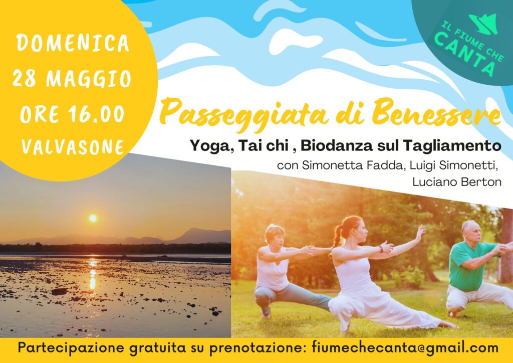 PASSEGGIATA DI BENESSERE - Yoga, Tai Chi, Biodanza sul Tagliamento - EventiFVG.it
