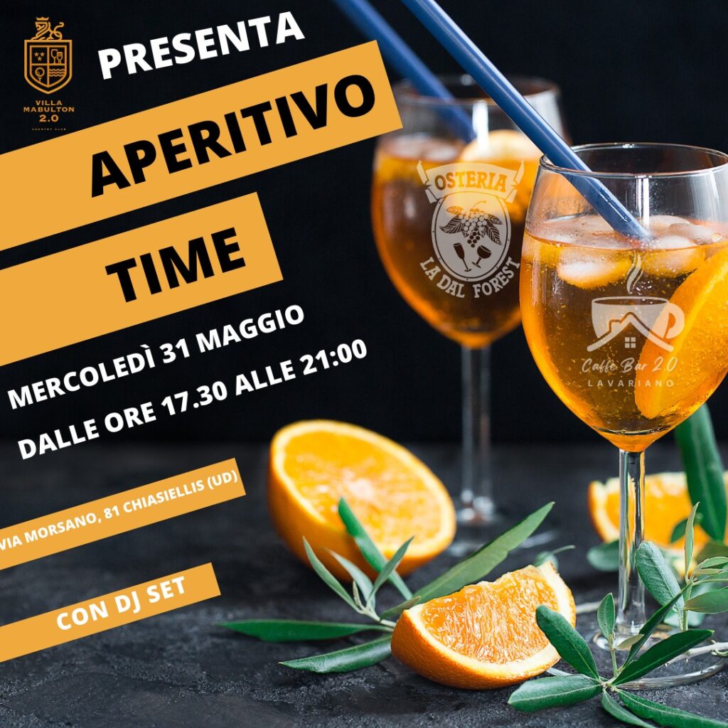 Aperitivo Time @ Villa Mabulton 2.0 - EventiFVG.it