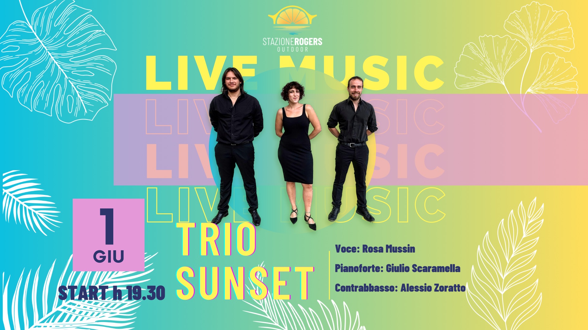 Trio Sunset LIVE @Stazione Rogers Outdoor - EventiFVG.it