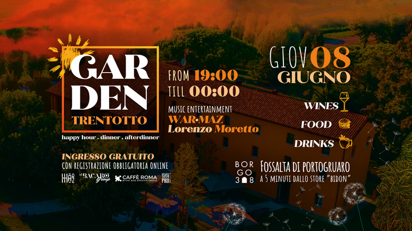 ✨GARDEN38 🥂 Happy Hour • Dinner • AfterDinner ✨ - EventiFVG.it