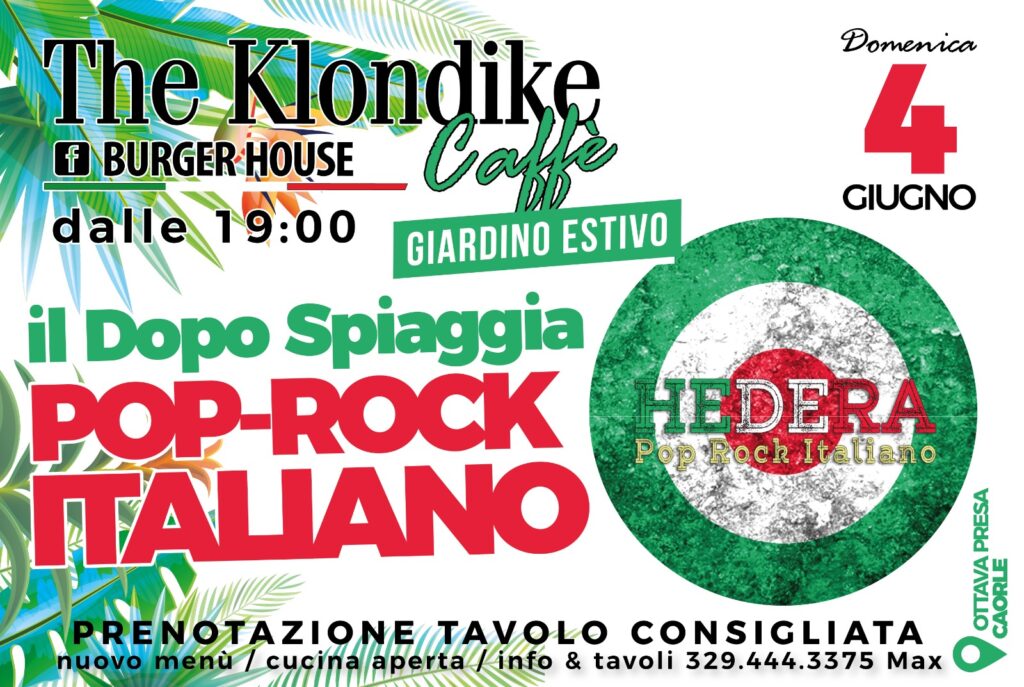 Hedera Live - The Klondike Caffè - Hedera Live - The Klondike Caffè - EventiFVG.it