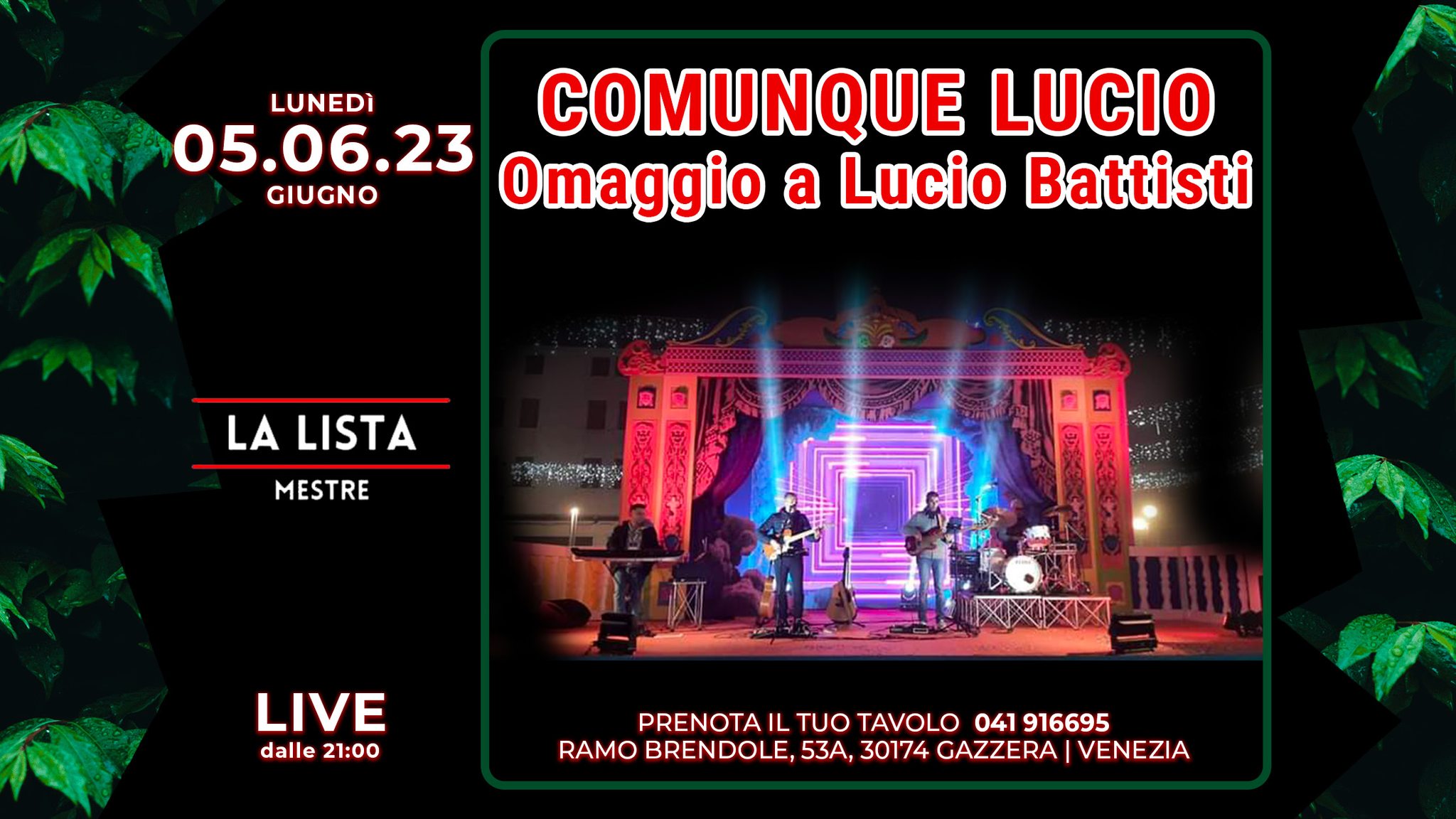 Comunque Lucio (Omaggio a Lucio Battisti) @ La Lista Mestre - EventiFVG.it