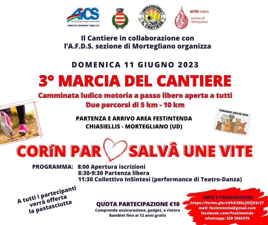 3° MARCIA DEL CANTIERE “CORíN PAR SALVÂ UNE VITE” - EventiFVG.it