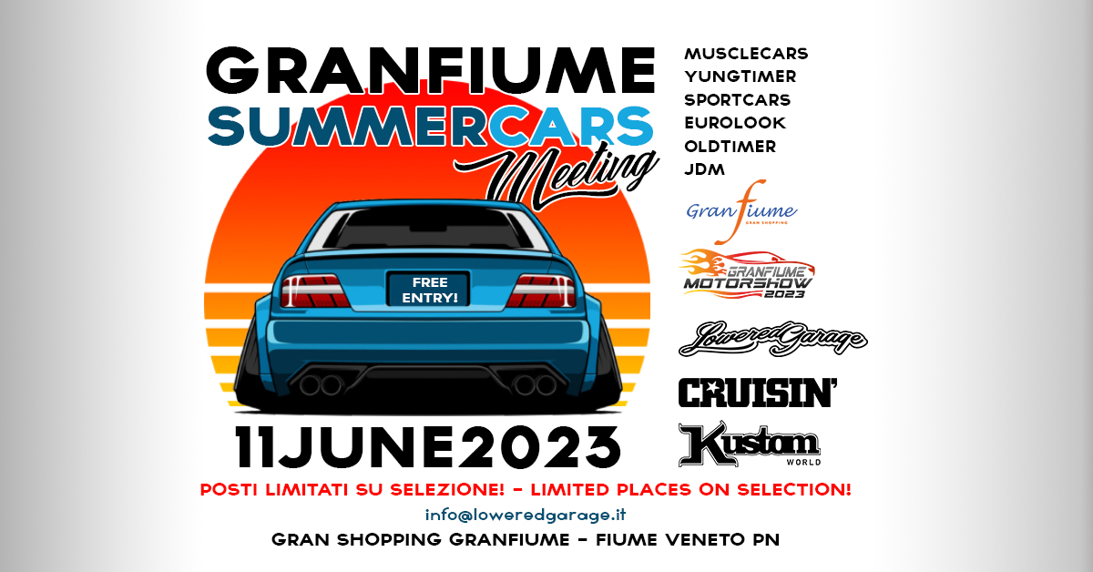 Granfiume Summer Cars Meeting - EventiFVG.it