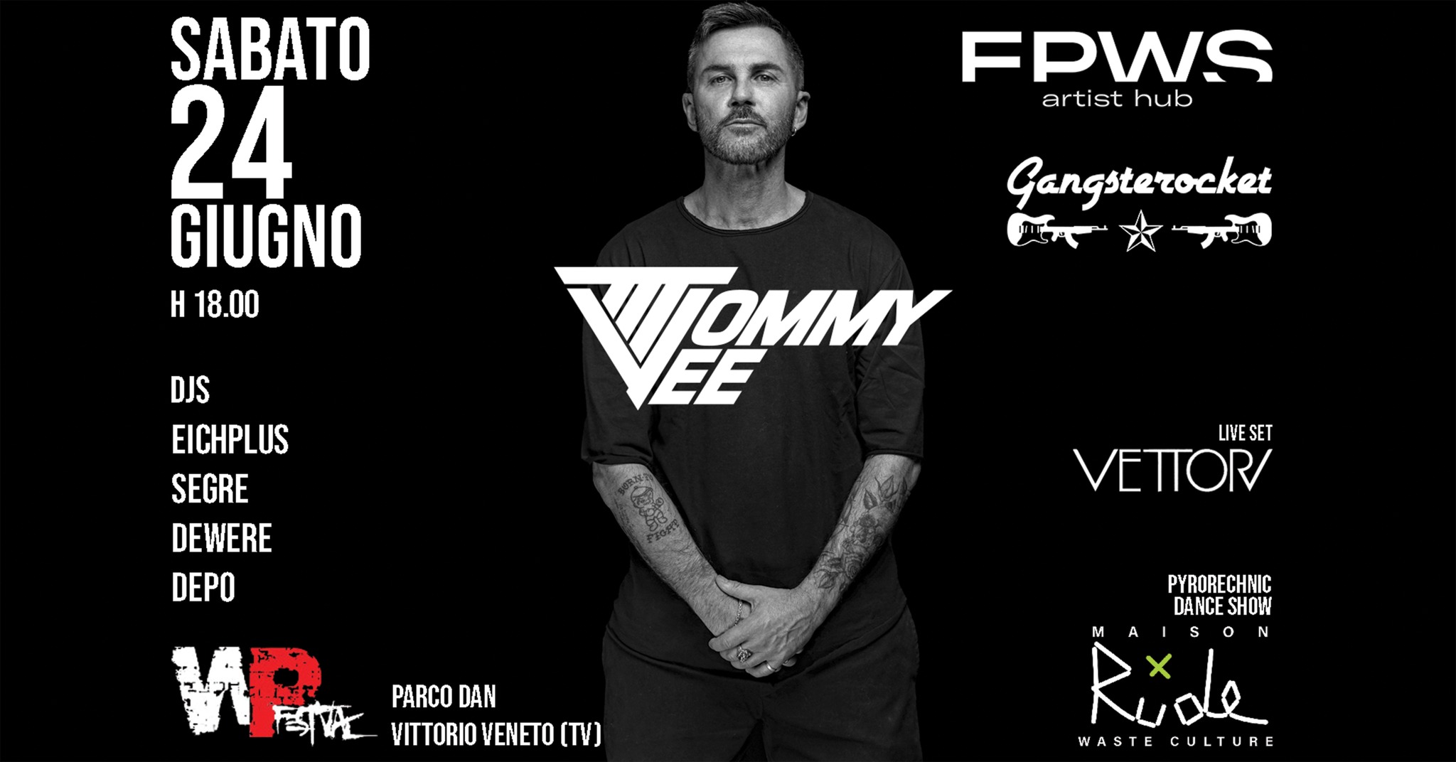 WP Festival | DAY 2 | TOMMY VEE - EventiFVG.it