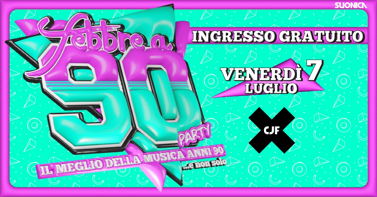 Febbre a 90 • CJF Music Festival - EventiFVG.it