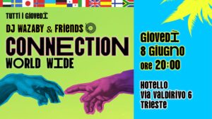 Connection World Wide – DJ Wazaby & Friends @ Hotello
