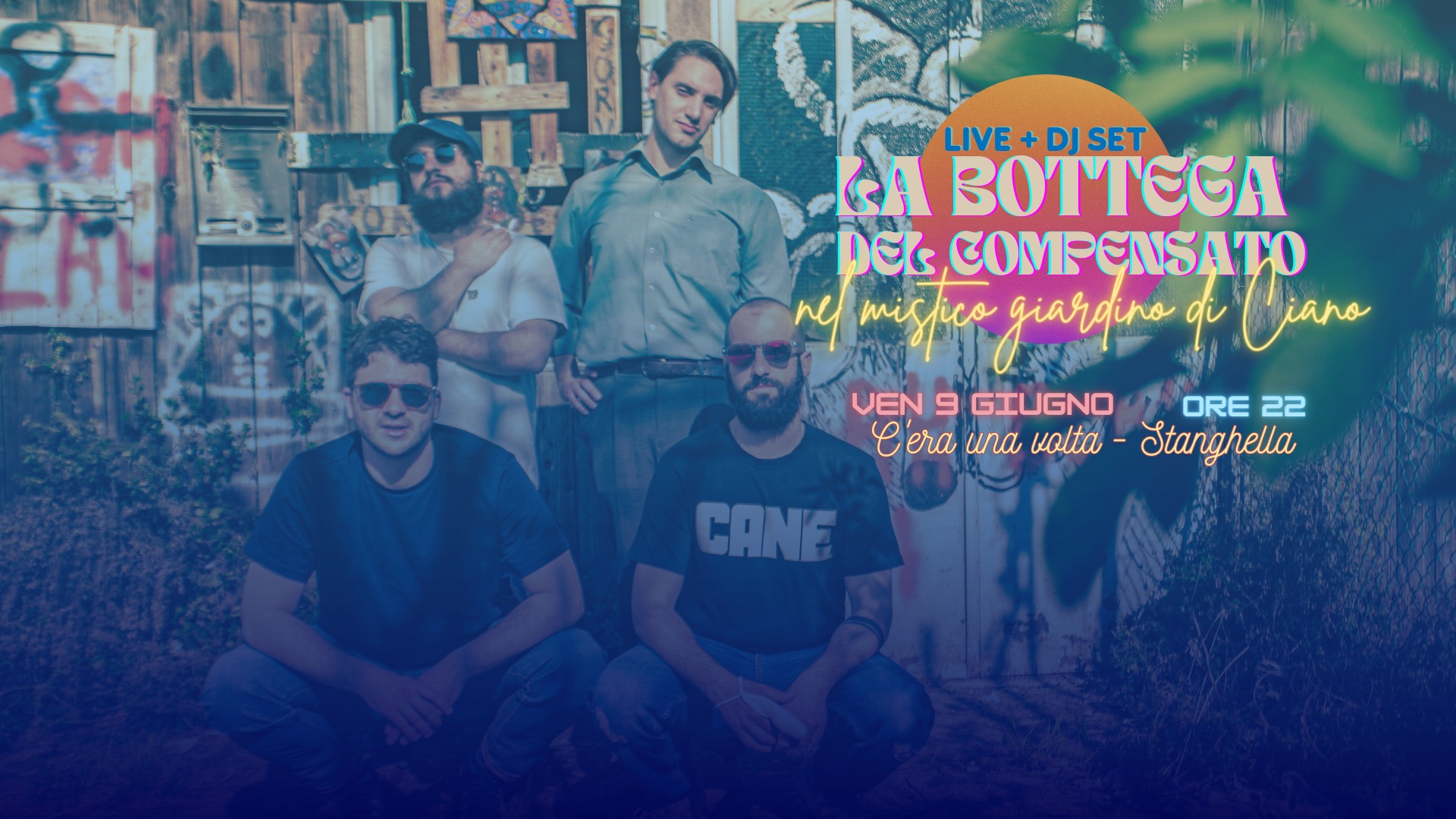 LA BOTTEGA || Nel mistico giardino di Ciano || Live + Djset - EventiFVG.it