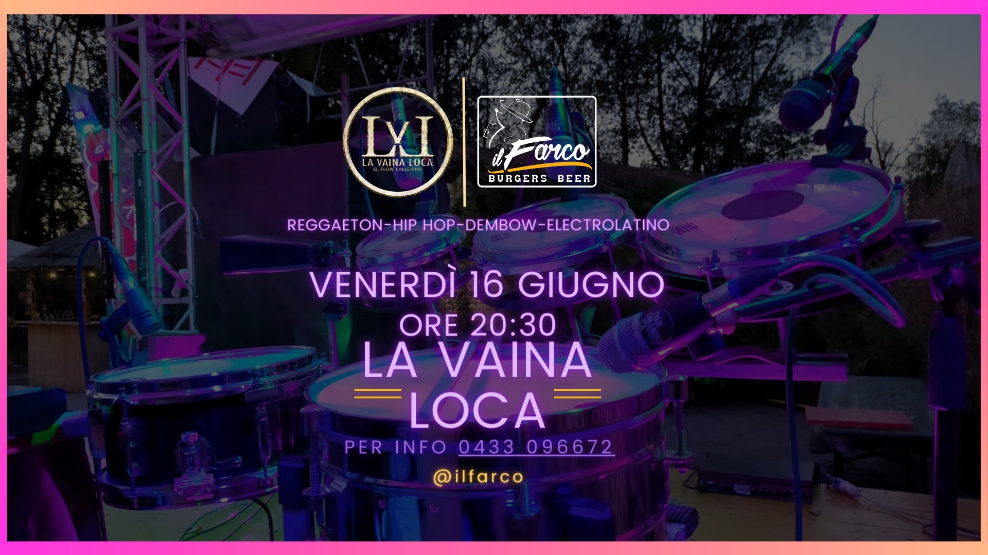 La Vaina Loca - La Vaina Loca - EventiFVG.it