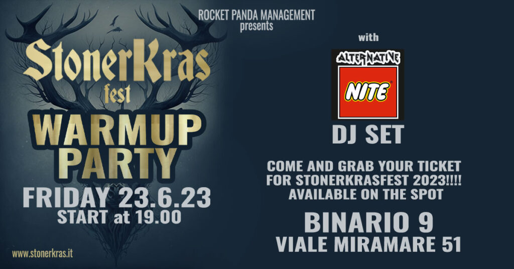StonerKras Fest - WARM UP PARTY with Alternative Nite DJ SET - StonerKras Fest - WARM UP PARTY with Alternative Nite DJ SET - EventiFVG.it